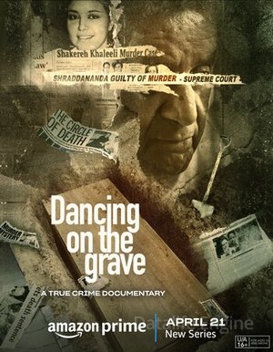 Dancing on the Grave 2023 Season 1 Dual Audio Hindi ORG – HD Poster Download - filmyfly