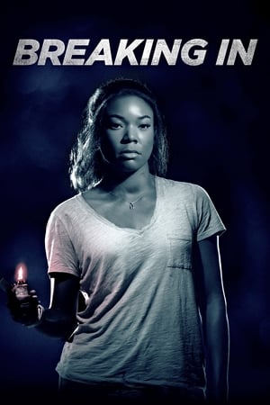 Breaking In 2018 Hindi Dual Audio [770MB] HD Poster Download - filmyfly