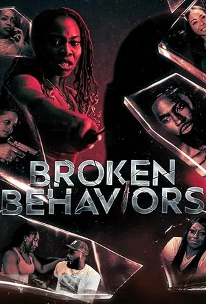 Broken Behaviors (2025) Hindi (MULTI AUDIO) – – HD Poster Download - filmyfly