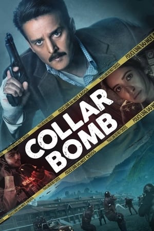 Collar Bomb (2021) Hindi Movie [750MB] HD Poster Download - filmyfly