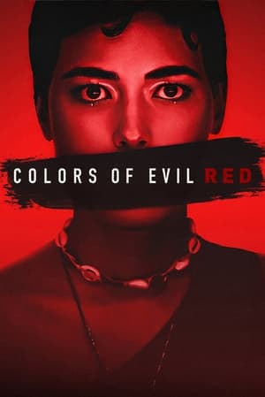 Colors of Evil: Red 2024 Hindi Dual Audio – 720p – HD Poster Download - filmyfly