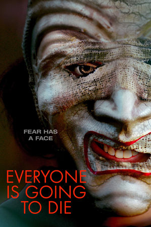 Everyone is Going to Die (2025) Hindi (MULTI AUDIO) – – HD Poster Download - filmyfly