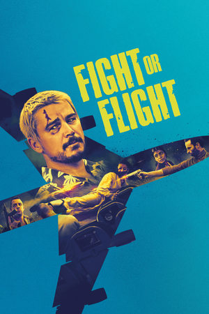 Fight or Flight (2025) Hindi (MULTI AUDIO) – – HD Poster Download - filmyfly