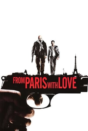 From Paris with Love (2010) Hindi Dual Audio 300MB HD Poster Download - filmyfly