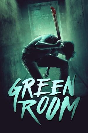 Green Room (2015) Hindi Dual Audio 300MB HD Poster Download - filmyfly