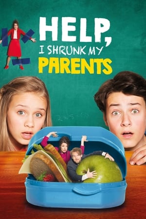 Help, I Shrunk My Parents (2018) Hindi Dual Audio [900MB] HD Poster Download - filmyfly