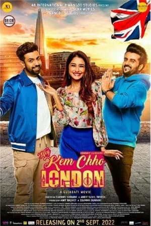 Hey Kem Chho London 2022 Hindi (HQ Dubbed) Movie – HD Poster Download - filmyfly