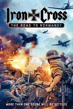 Iron Cross: The Road to Normandy (2022) Hindi Dual Audio – HD Poster Download - filmyfly