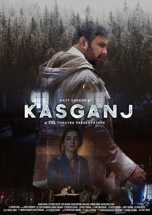 Kasganj 2019 Hindi Movie – [300MB] HD Poster Download - filmyfly