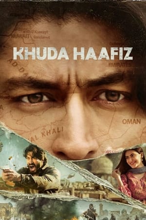 Khuda Haafiz (2020) Hindi Movie - [400MB] HD Poster Download - filmyfly