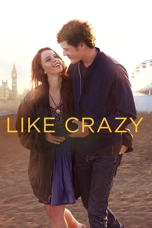Like Crazy (2011) Hindi Dual Audio [740MB] HD Poster Download - filmyfly