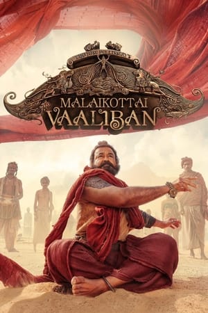 Malaikottai Vaaliban 2024 (Hindi – Malayalam) Dual Audio –
