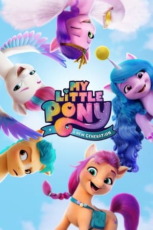 My Little Pony A New Generation 2021 Hindi Dual Audio 400MB HD Poster Download - filmyfly