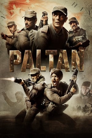 Paltan (2018) Movie - [430MB] HD Poster Download - filmyfly