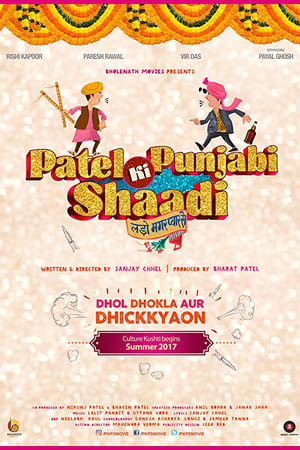 Patel Ki Punjabi Shaadi 2017 Movie Download - 1.0GB HD Poster Download - filmyfly