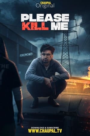 Please Kill Me (2021) Punjabi Movie [1GB] HD Poster Download - filmyfly