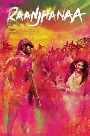 Raanjhanaa (2013) Hindi Dubbed 450MB HD Poster Download - filmyfly