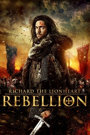 Richard the Lionheart: Rebellion (2015) Hindi Dual Audio [1.2GB] HD Poster Download - filmyfly