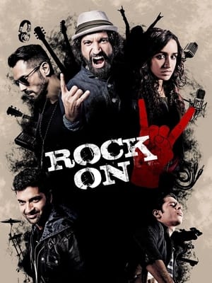 Rock On 2 2016 Full Movie [1.3GB] Download HD Poster Download - filmyfly