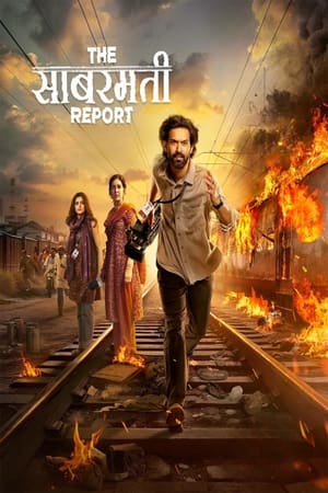 The Sabarmati Report 2024 Hindi HD Poster Download - filmyfly