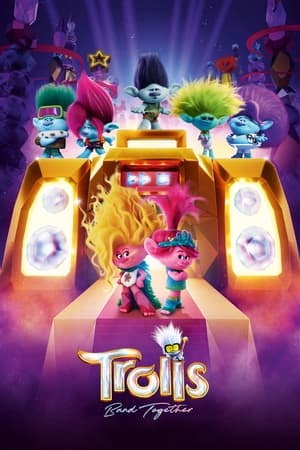 Trolls Band Together 2023 Hindi Dual Audio – HD Poster Download - filmyfly