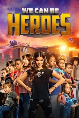 We Can Be Heroes (2020) Hindi Dual Audio 350MB HD Poster Download - filmyfly